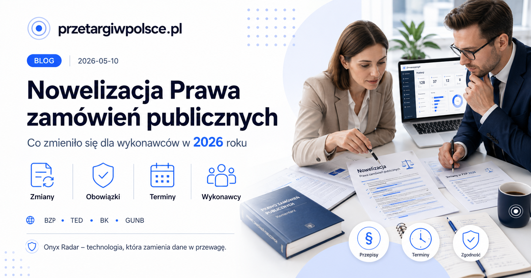 Zmiany w zamówieniach publicznych od 2026 roku — próg 170 000 zł, progi unijne 2026–2027, analiza potrzeb, waloryzacja