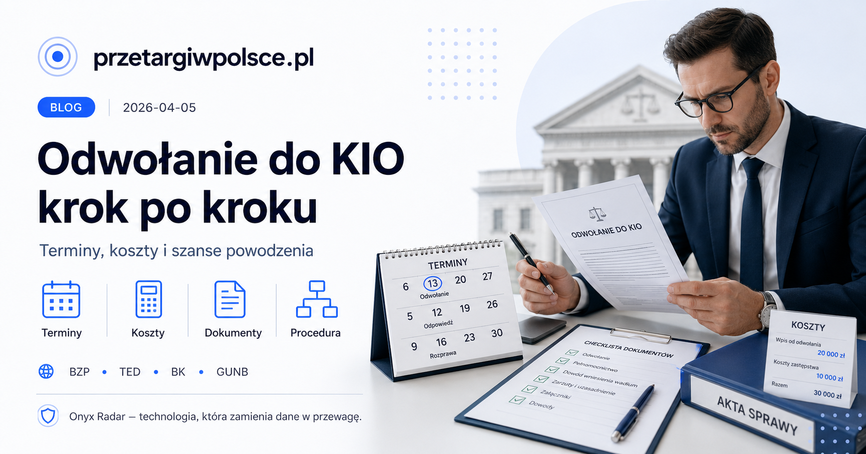 Odwołanie do KIO krok po kroku — terminy, koszty, dokumenty, procedura, akta sprawy