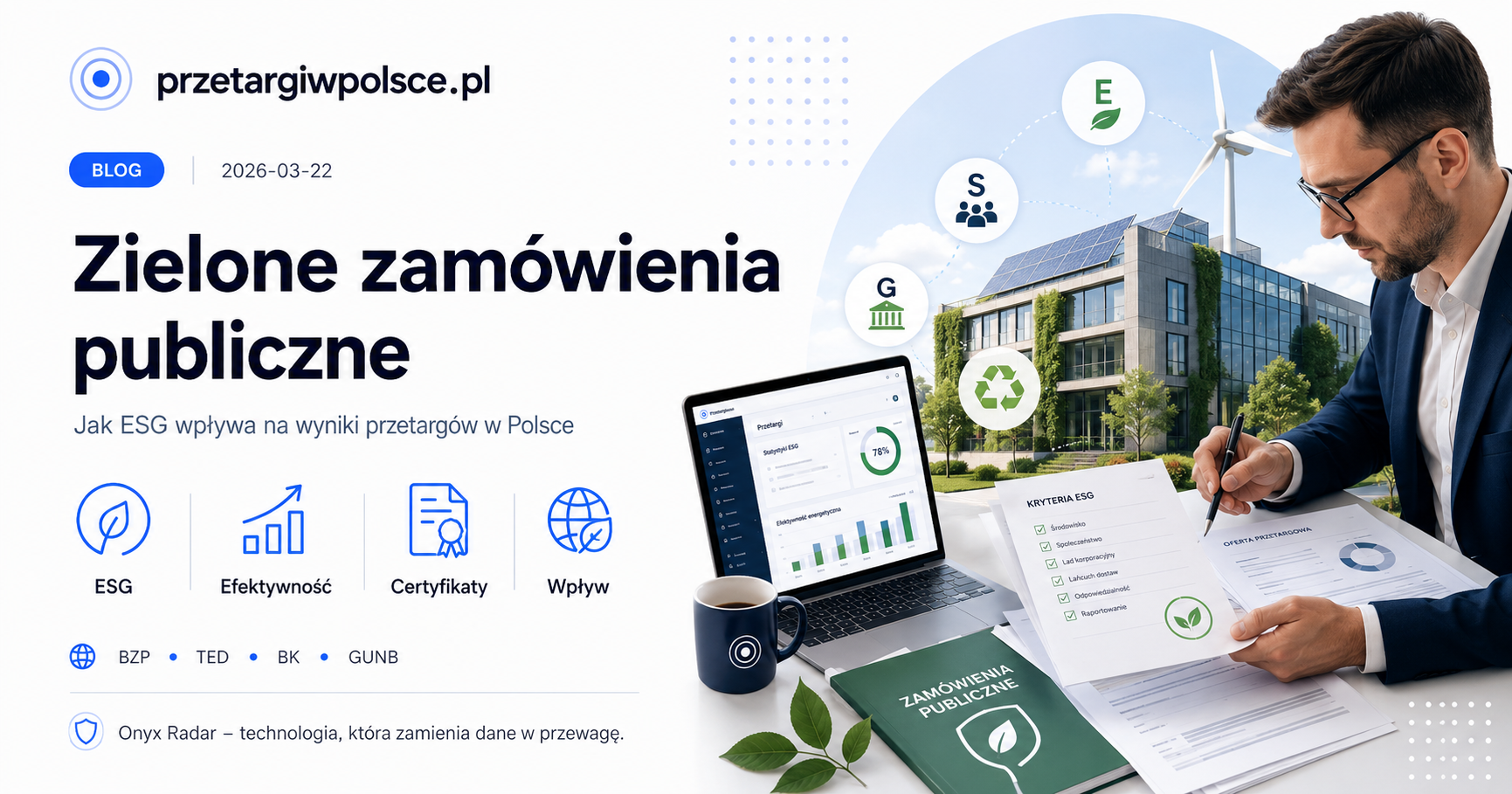 Zielone zamówienia publiczne ESG — kryteria środowiskowe, efektywność, certyfikaty, wpływ na wyniki przetargów